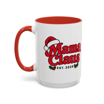 Mama Claus Est. 2026 Christmas Mug