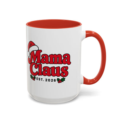 Mama Claus Est. 2026 Christmas Mug