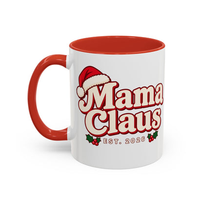 Mama Claus Est. 2026 Christmas Mug