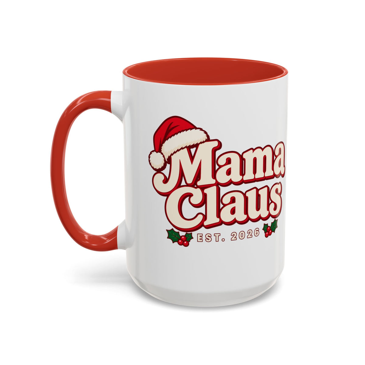 Mama Claus Est. 2026 Christmas Mug