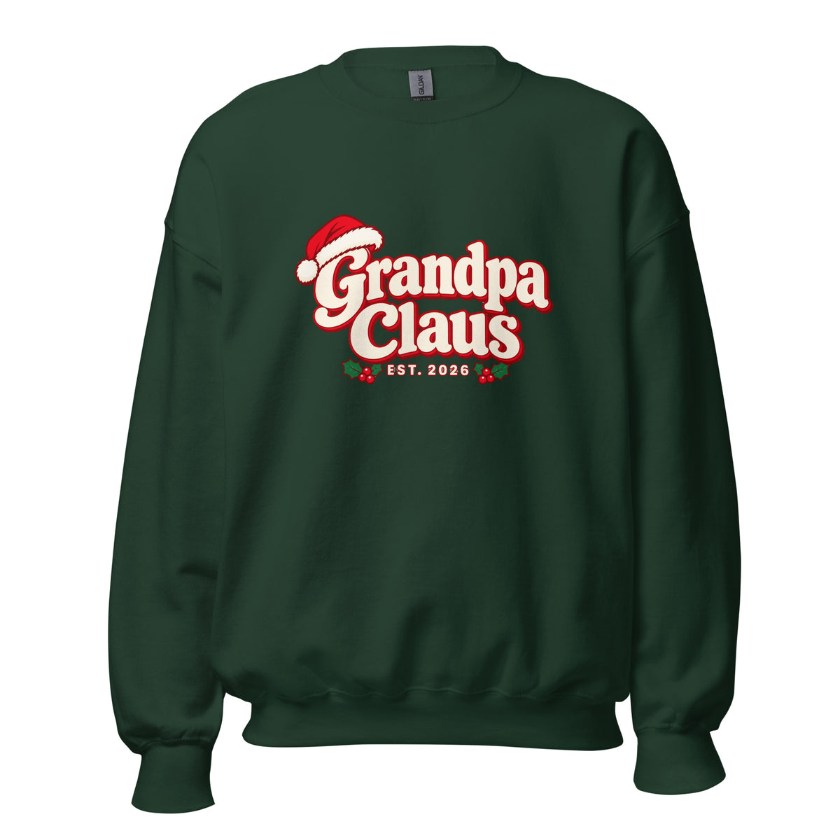 Grandpa Claus Christmas Sweatshirt – Forest Green, front view
