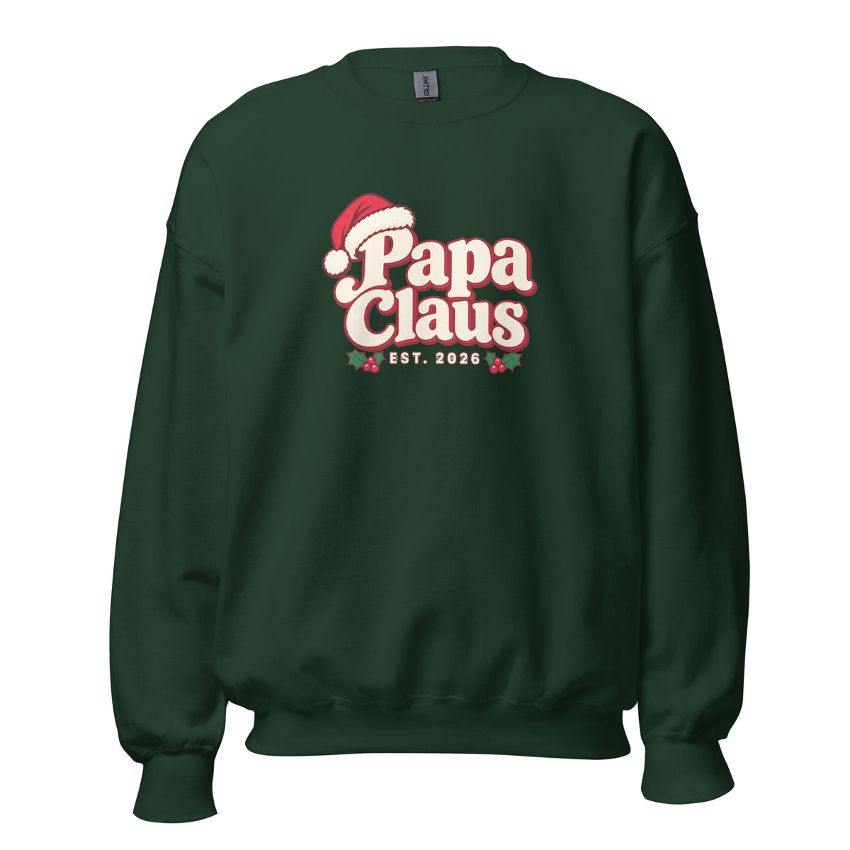 Papa Claus Christmas Sweatshirt – Forest Green, front view