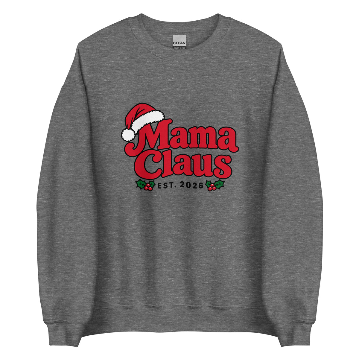 Mama Claus Christmas Sweatshirt – Graphite Heather, front view