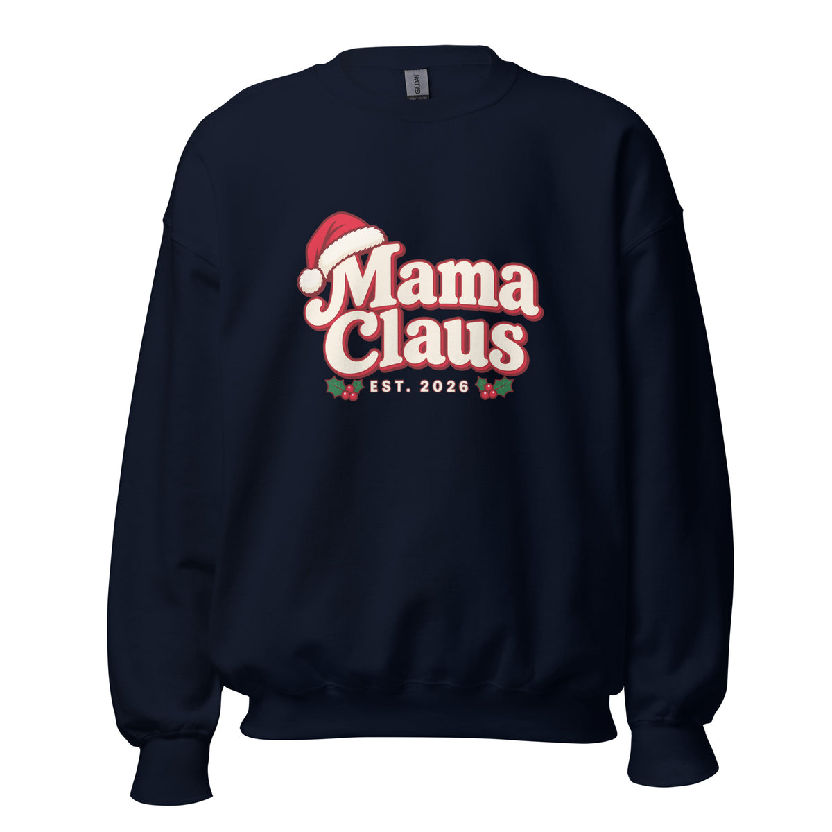 Mama Claus Christmas Sweatshirt – Navy, front view