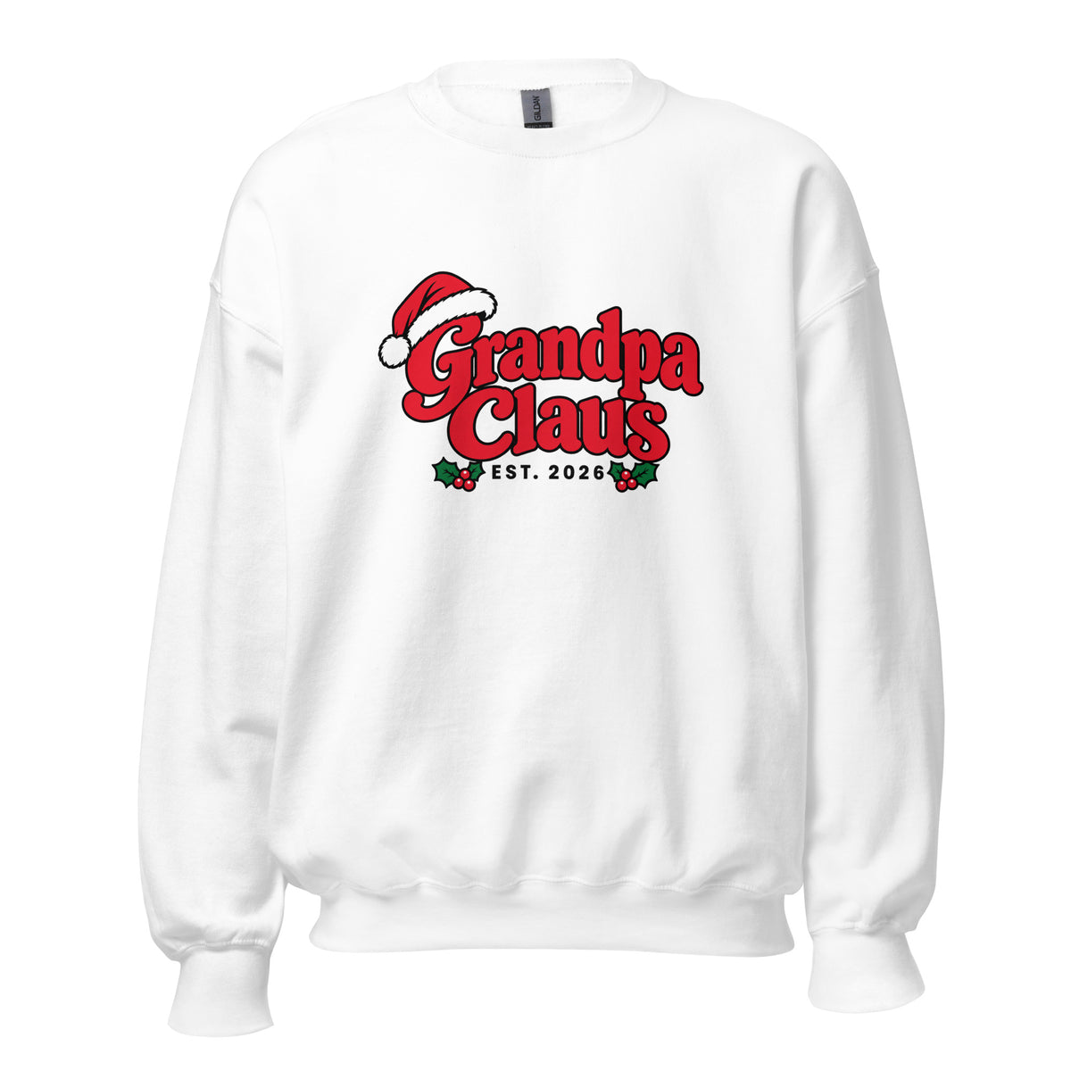 Grandpa Claus Christmas Sweatshirt – White, front view